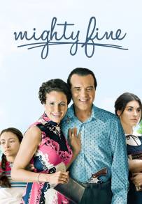 Mighty Fine - Una famiglia quasi perfetta